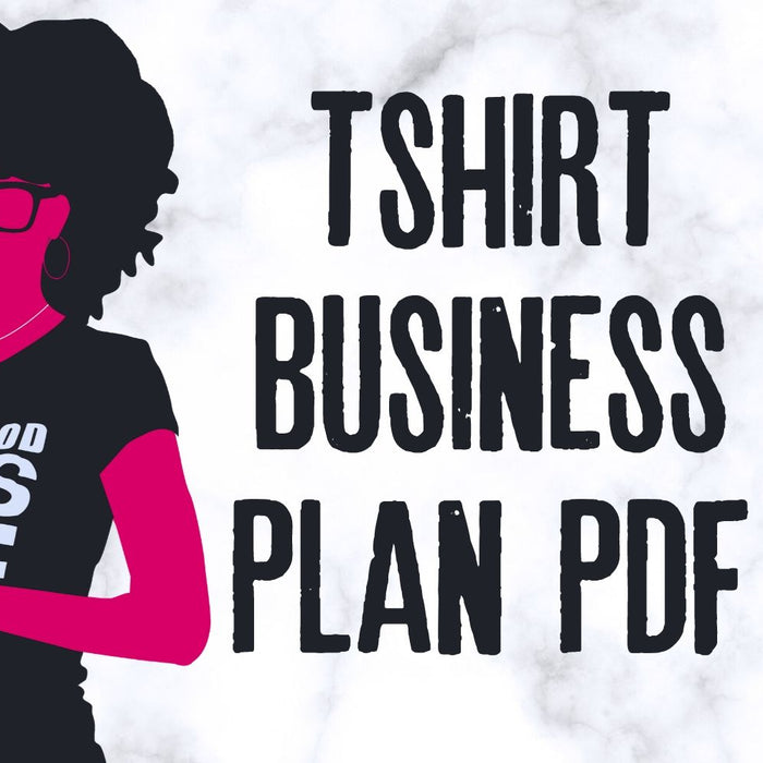 T SHIRT BUSINESS PLAN PDF || (How to start your own T-shirt business)