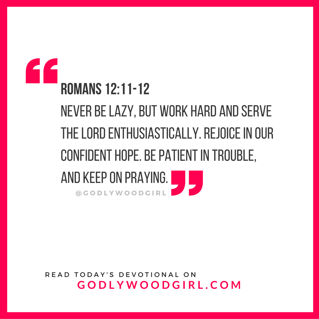 Today's Daily Devotional for Women - Work Hard & Rejoice