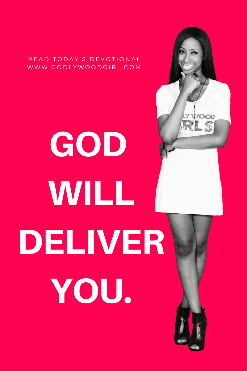 Today's Daily Devotional for Women - God will deliver you