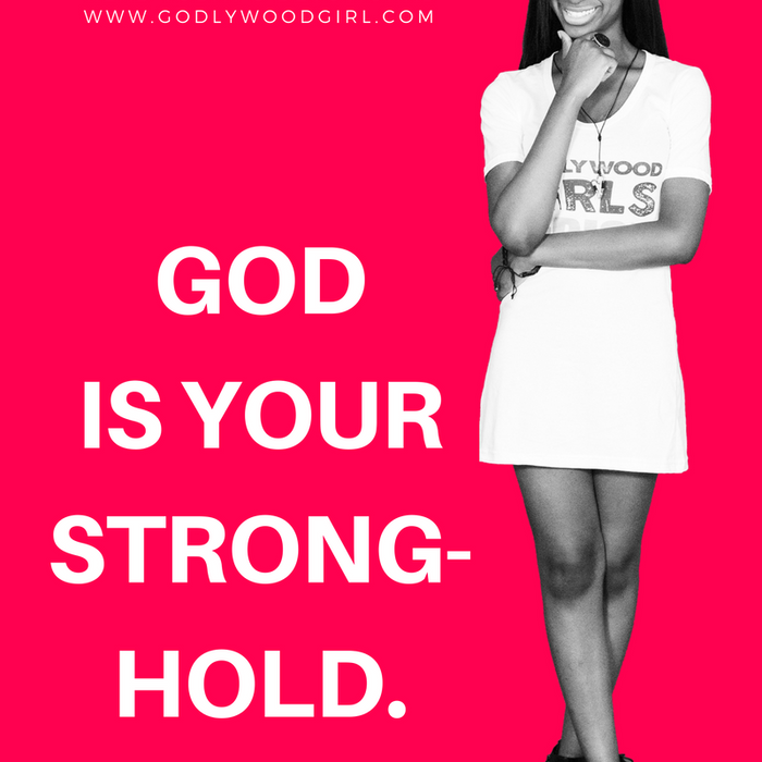 Today's Daily Devotional for Women - God is Your Stronghold