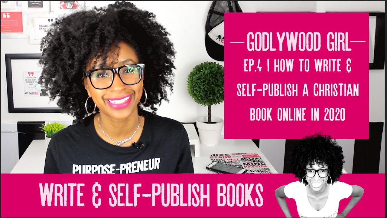 How To Write An EBook In 2020 | Live Your Purpose As A Christian Entrepreneur Ep.4