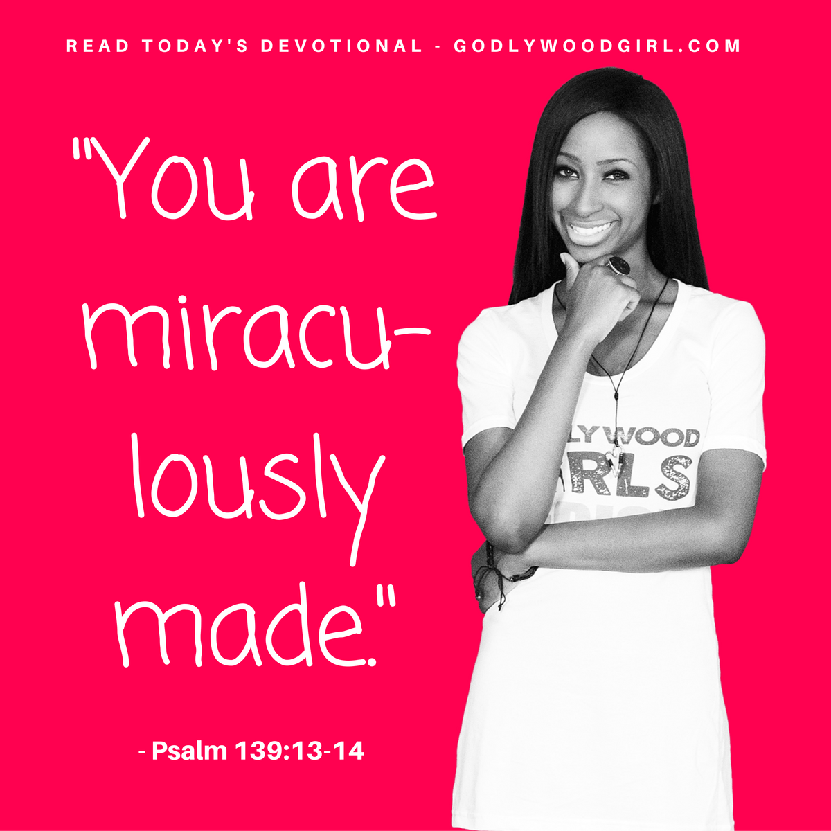 Today's Daily Devotional For Women - You are miraculously made.