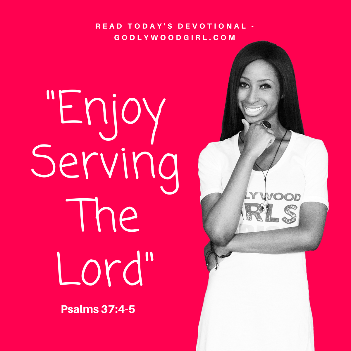Today's Daily Devotional for Women - Enjoy Serving the Lord