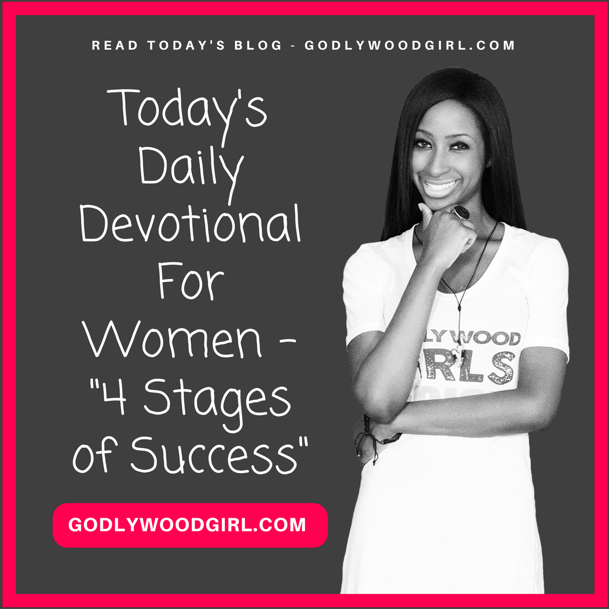 Today's Daily Devotional for Women - 4 Stages of Success