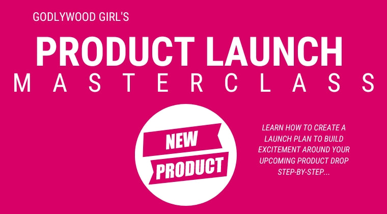 Product Launch Masterclass - Sunday, July 2nd 2023 at 8pm EST