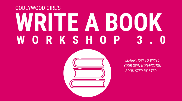 Godlywood Girl's Write Your Non-Fiction Book Workshop (Online Course)