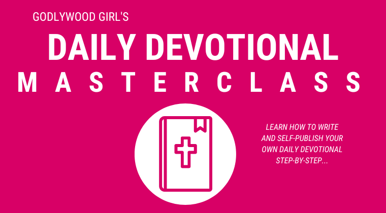 How To Write & Self-Publish Your Daily Devotional (Digital Online Course)