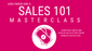 Sales 101: How To Sell A Product Online (Masterclass)