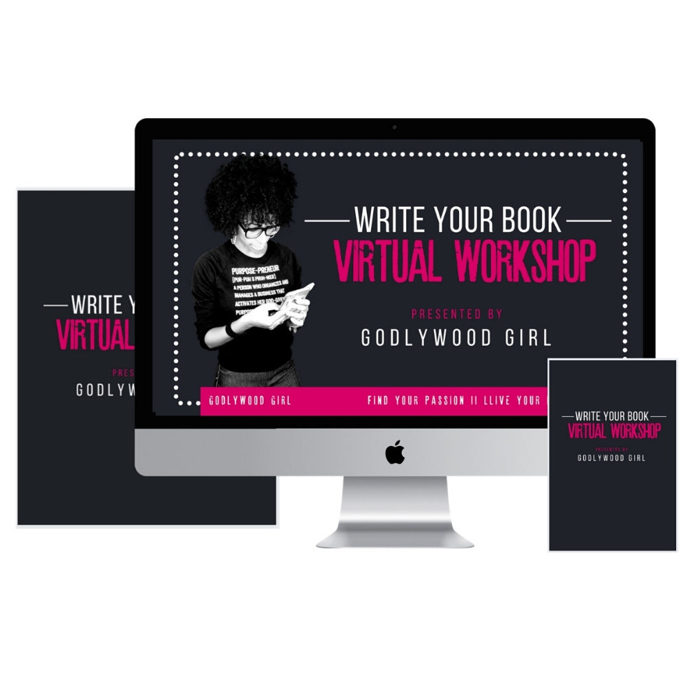 Godlywood Girl's "Write Your Non-Fiction Book" Virtual Workshop (Live Class - Tuesday, November 15 @8pm EST)
