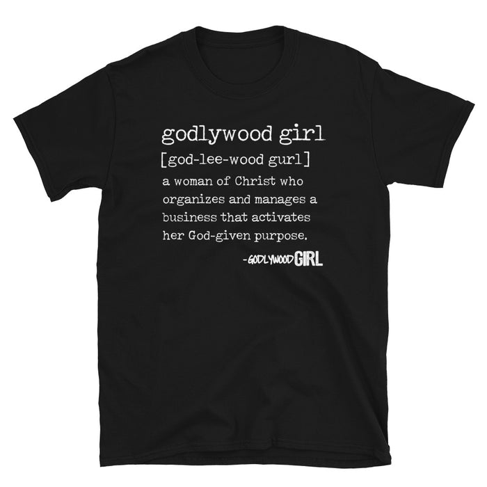 Godlywood Girl Definition T-Shirt 2022